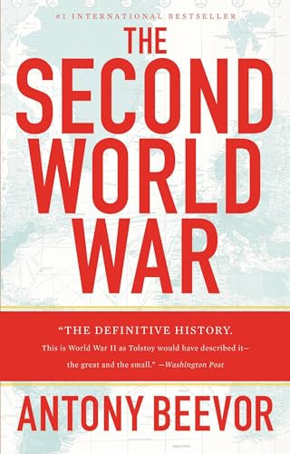 The Second World War by Antony Beevor book cover